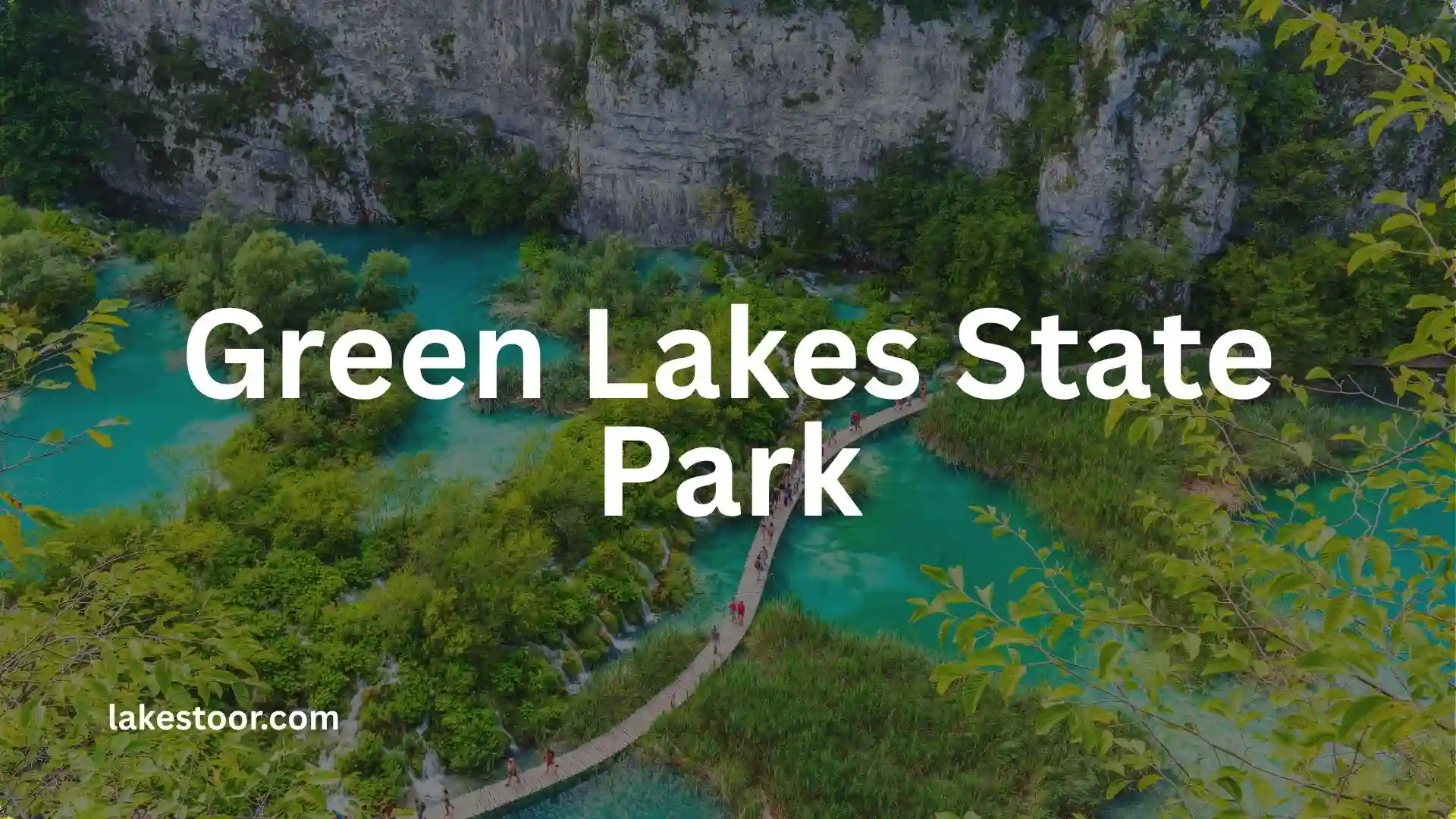 green lakes state park