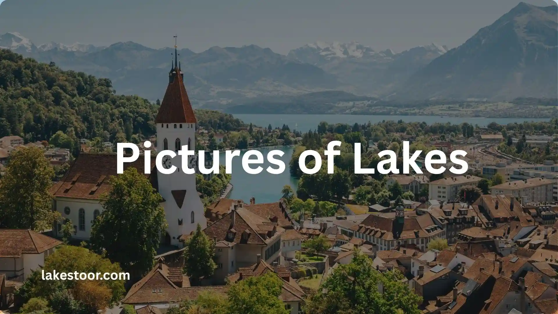 pictures of lakes