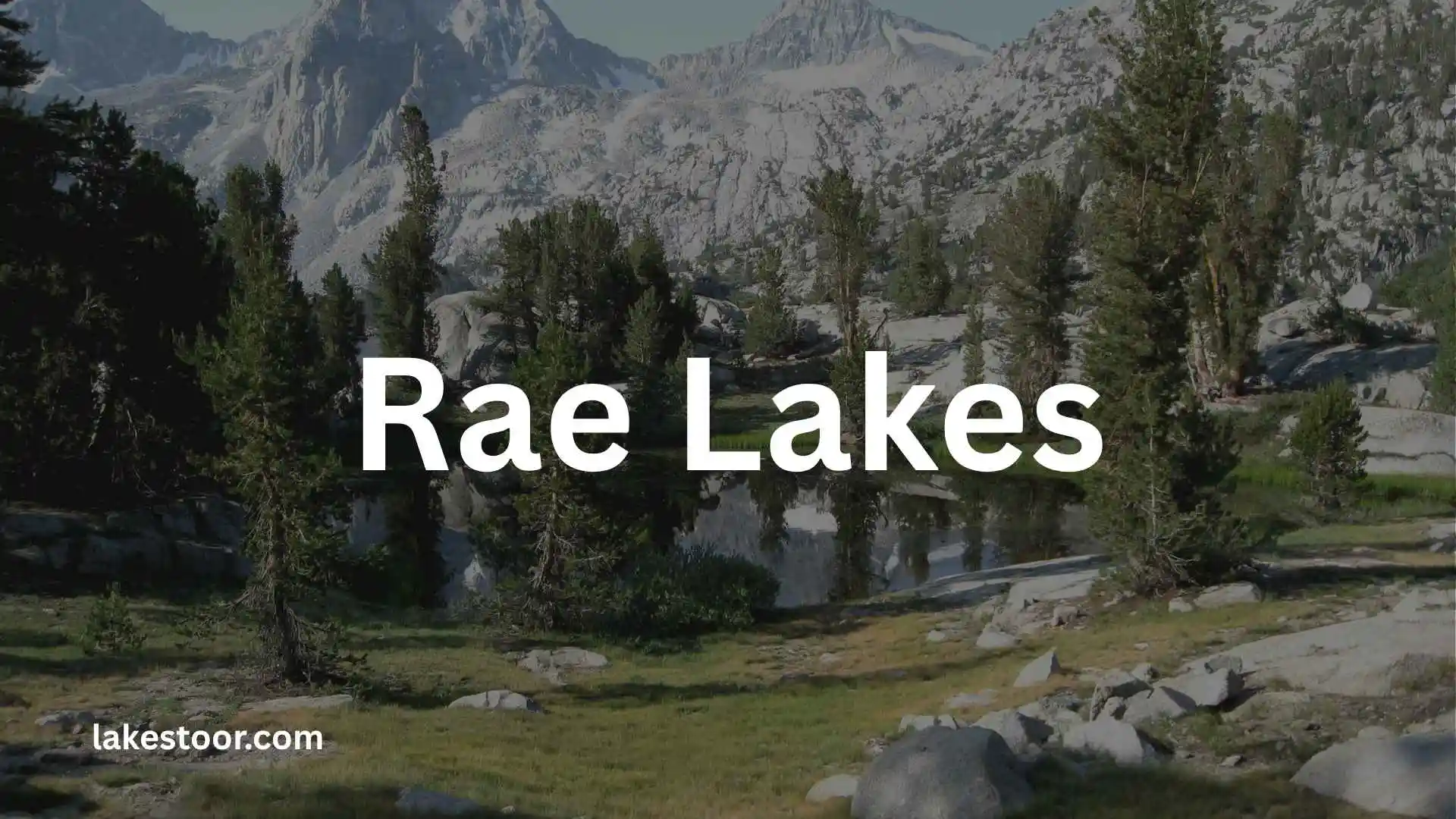rae lakes