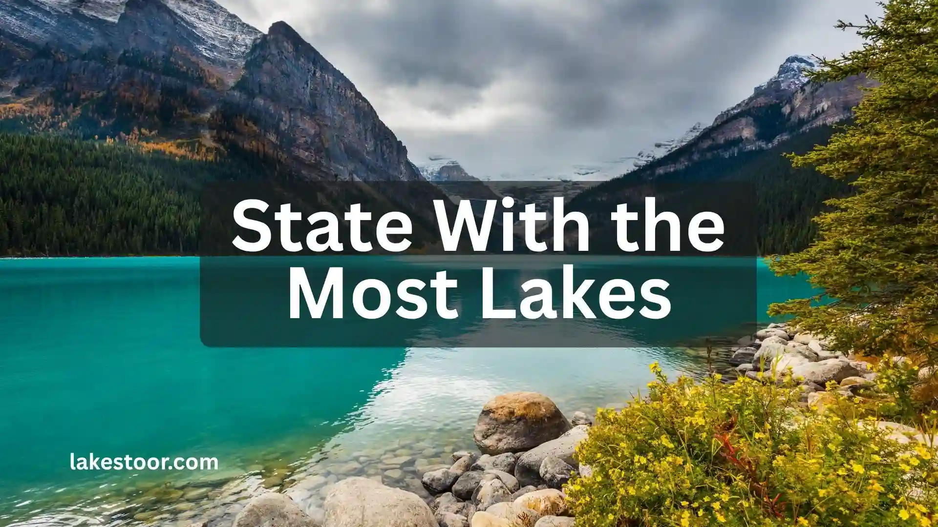 state with the most lakes