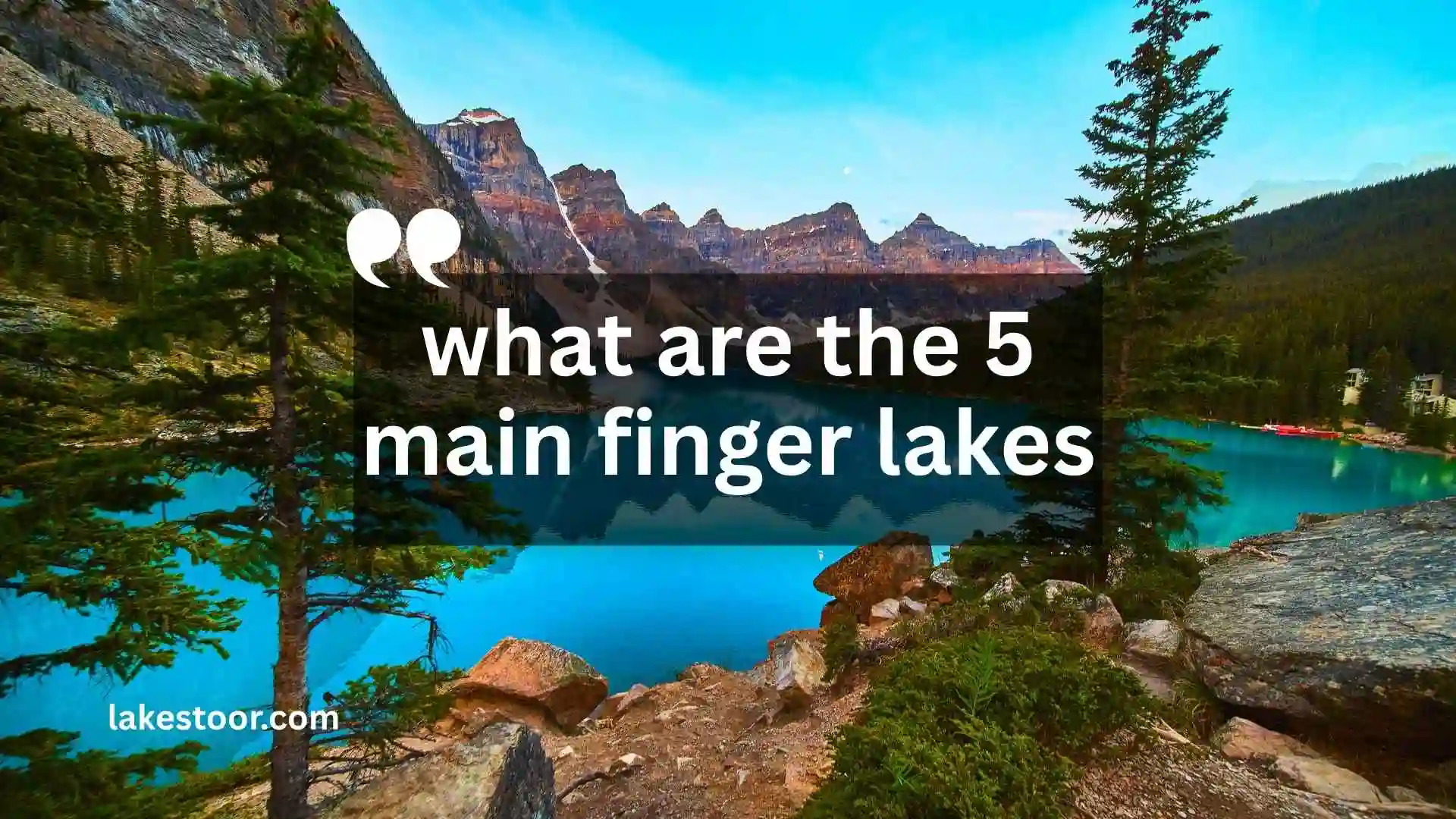 what are the 5 main finger lakes