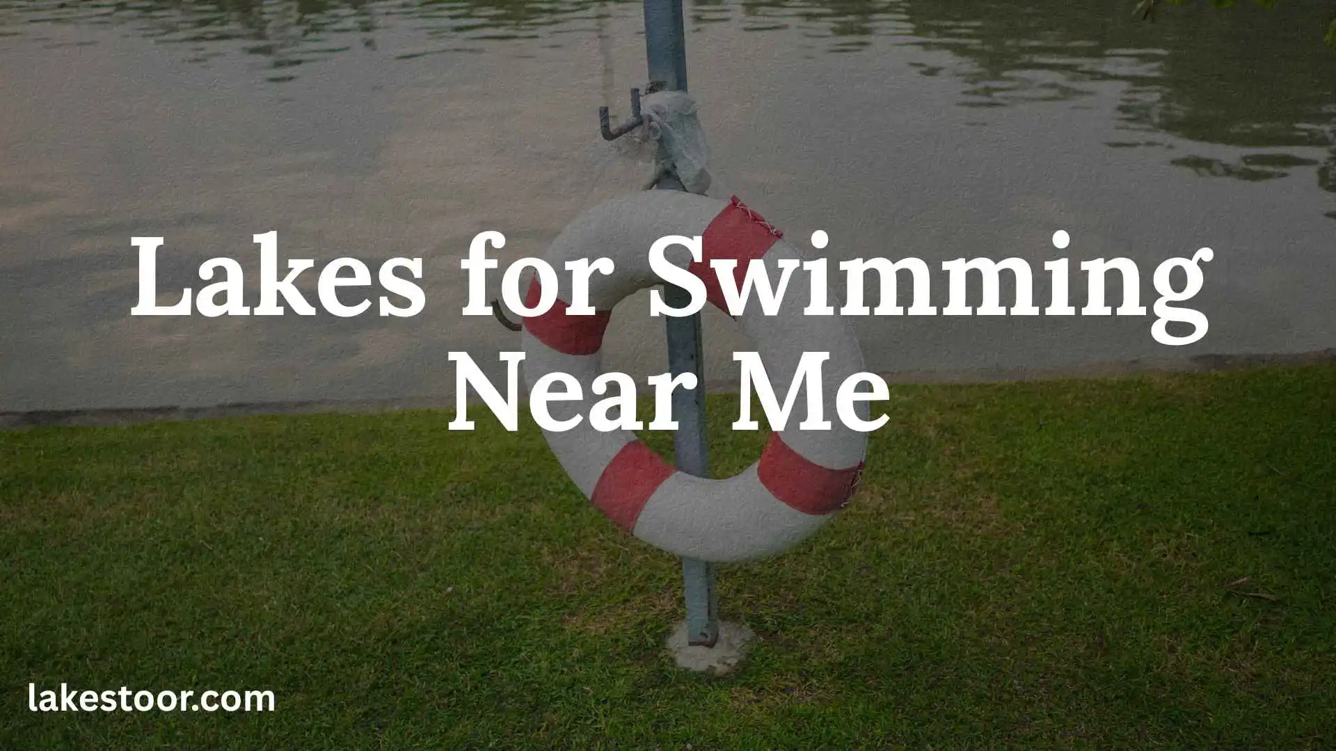 lakes for swimming near me