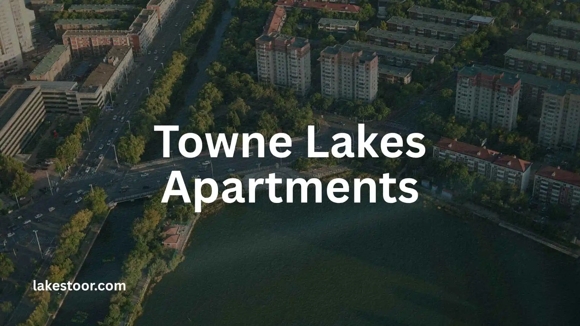 towne lakes apartments