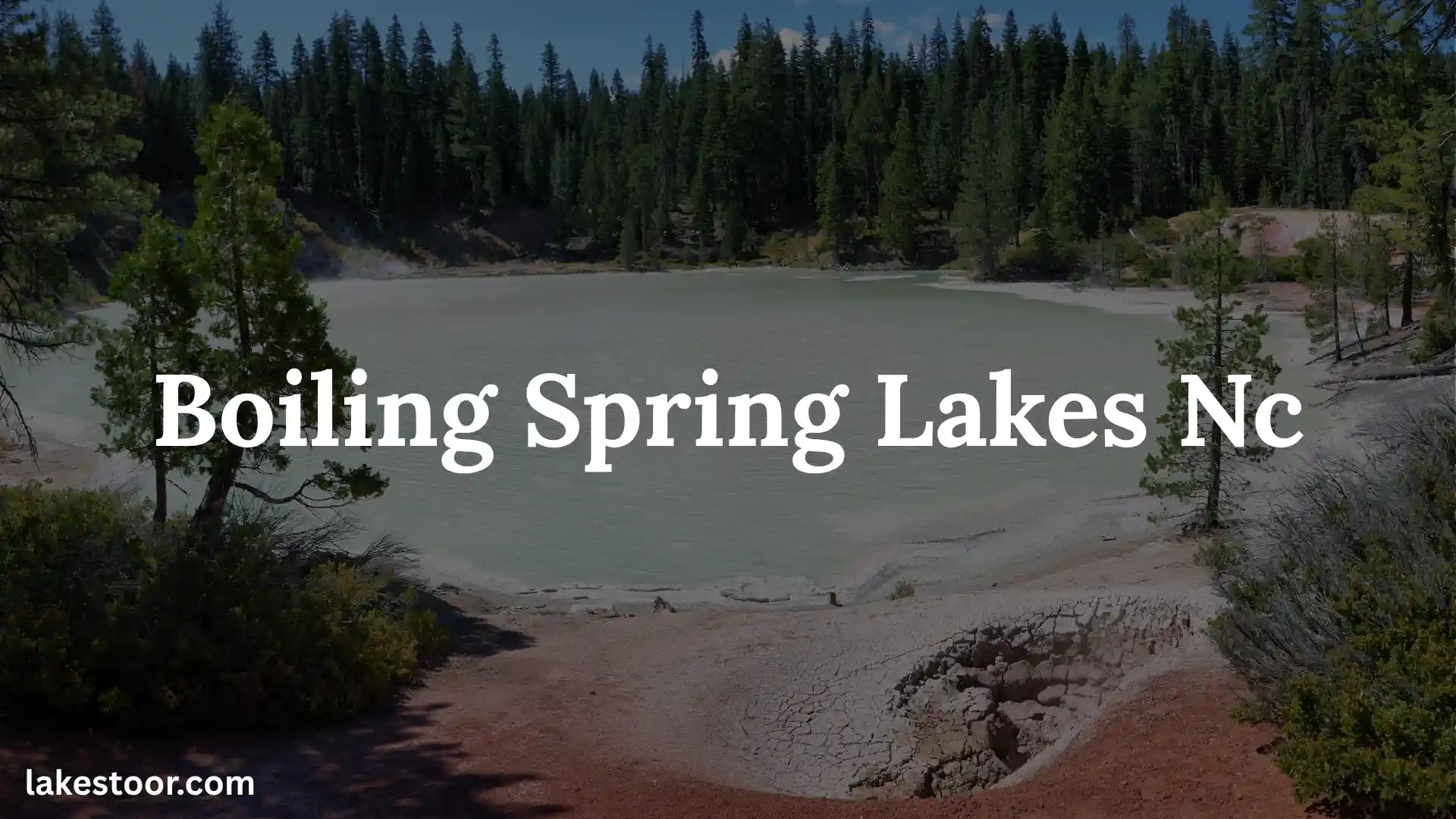 boiling spring lakes nc