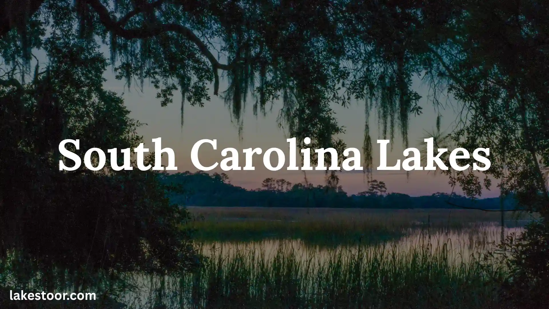 south carolina lakes